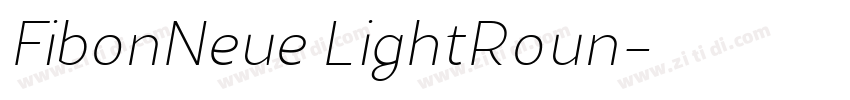 FibonNeue LightRoun字体转换 FibonNeue LightRoun字体转换